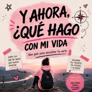 Y ahora, ¿qué (coño) hago con mi vida?